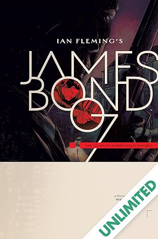 James Bond: The Complete Warren Ellis Omnibus